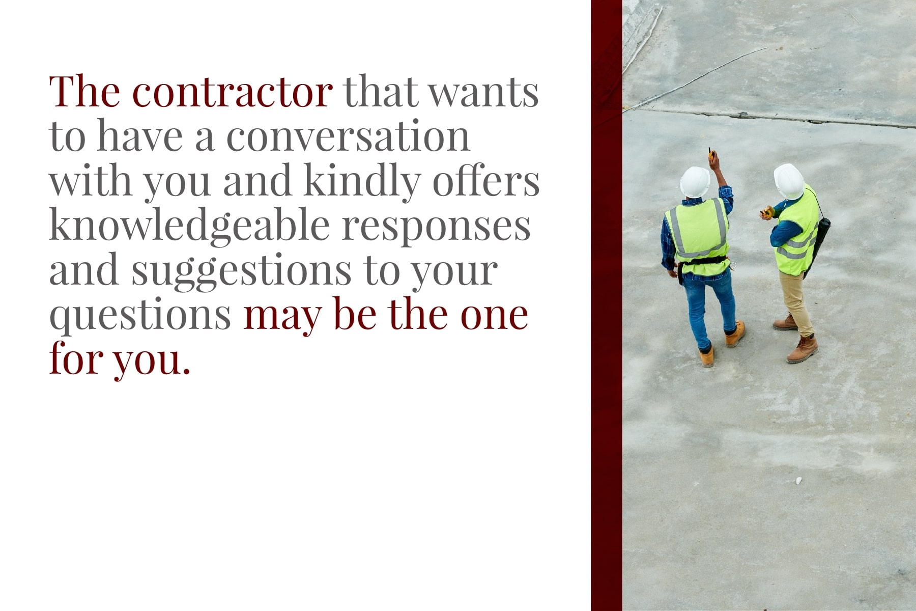 choose a concrete contractor that answers your questions